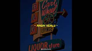 Download lagu Story WA Lyrics Lagu Tiktok Viral 30 Detik - Angin Ndalu (Cover HipHop By NDX A.K.A) mp3