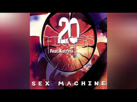 20 Fingers feat Katrina-Sex Machine