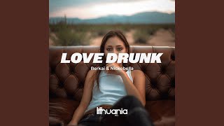 Love Drunk