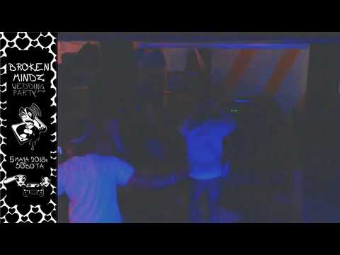 Broken Mindz Wedding Stream @Żarty Żartami/ ŁDZ  /06.05.18