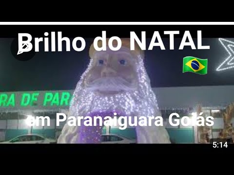 Brilho do Natal  em Paranaiguara Goiás
