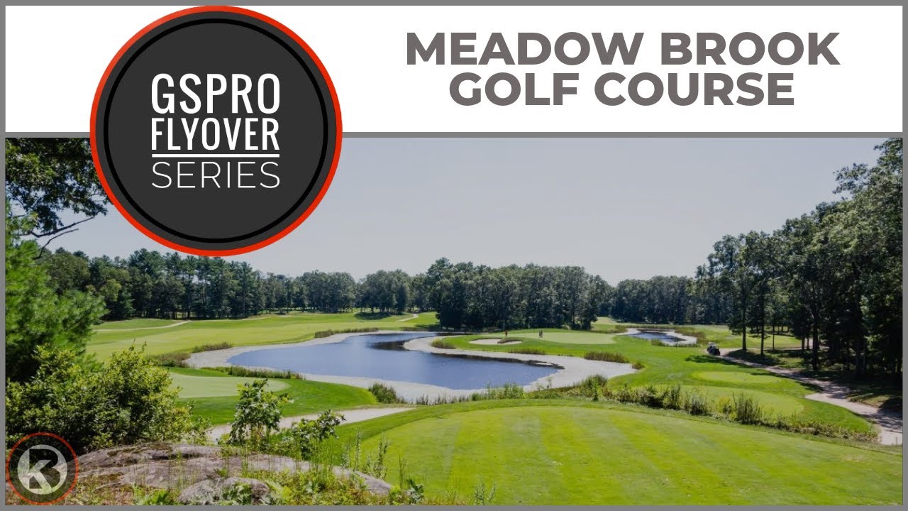 Watch Meadow Brook Golf Course flyover on YouTube