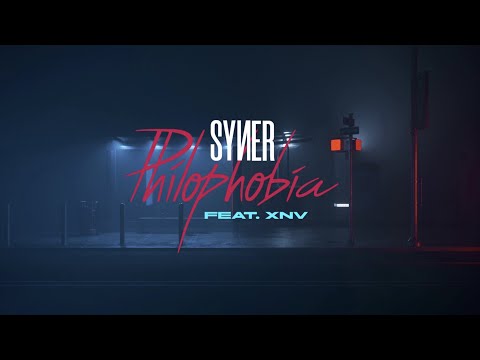 SYNER - Philophobia (feat. XNV) [Official Lyric Video]