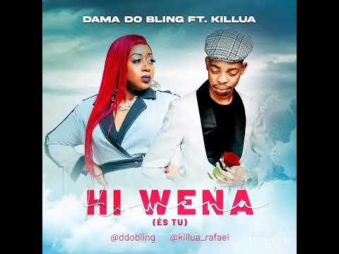 Dama do Bling FT killua-Hi wena