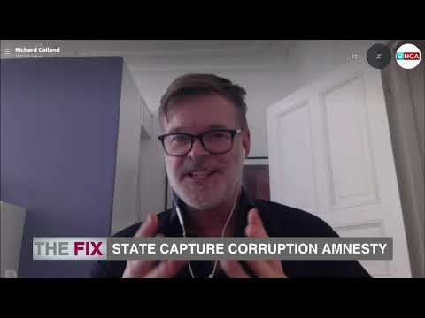 The Fix State Capture corruption amnesty Part 2 25 October 2020