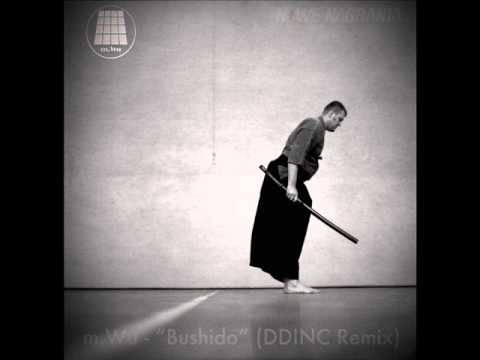 m.Wu - Bushido (DDINC remix)