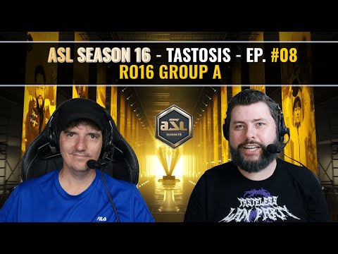 [ENG] AfreecaTV StarLeague(ASL) S16 Ro.16 Group A (Tastosis)