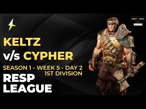 RESP LEAGUE S1:W5:D2:DIV1 - KELTZ v/s CYPHER - Quake Champions