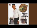 Existe Uma Chance