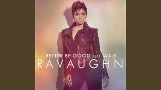 Better Be Good (Clean Deep Radio Mix)