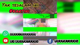 Download lagu HOUSE MUSIK TAK SEDALAM INI SPESIAL KARTINI #FROM BAYUNGLINCIR #DJ ADIPATIZUL mp3