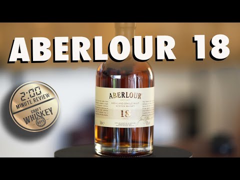 ABERLOUR 18 SINGLE MALT SCOTCH - 2 MINUTE WHISKY REVIEW