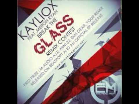 Kayliox Ft. Meron Ryan - Glass (D.I.T.O. Remix)