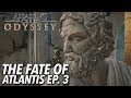 Assassin's Creed Odyssey: Fate Of Atlantis Episode 3