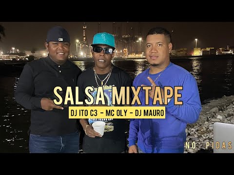 SALSA SENSUAL MIX / NO PIDAS SALSA MIX BY DJ ITO C3 x MC OLY x DJ MAURO