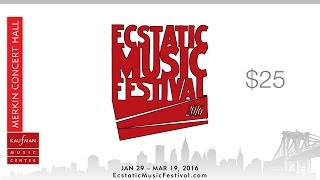 Ecstatic Music Festival 2016 Preview