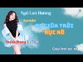 KARAOKE Nhạc Phim Đi Giữa Trời Rực Rỡ Ngô Lan Hương Beat Gốc