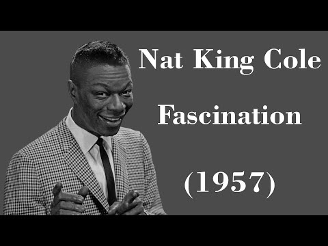 Fascination - Nat King Cole