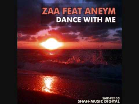 Zaa feat. Aneym - Dance With Me (Chillout Mix)