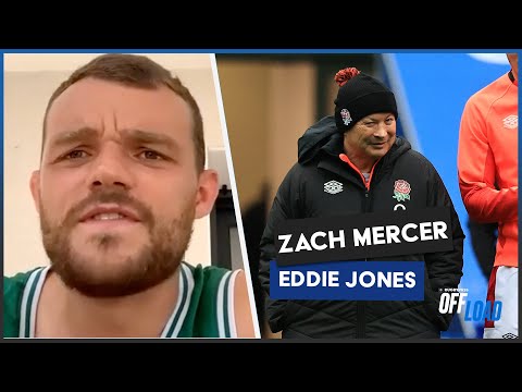 Zach Mercer gives extremely honest update on interaction with Eddie Jones | RugbyPass Offload