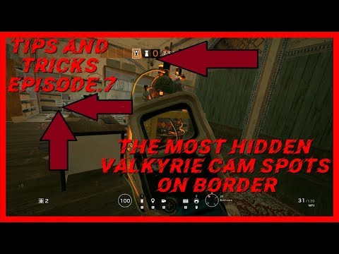 The most INSANE HIDDEN Valkyrie cam spots on Border-Rainbow Six Siege (Tips and Tricks Ep.7)