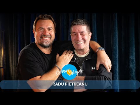 PODCAST LUCRURI SIMPLE | S.3 EP.33 | RADU PIETREANU