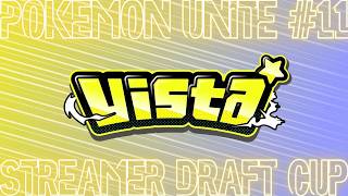 "Pokémon UNITE STREAMER DRAFT CUP #11"【本戦】#vista杯