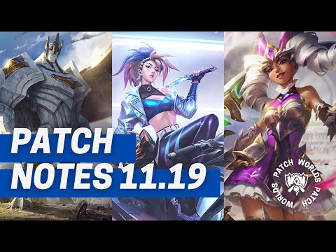 YOOMUU'S STOMPS WORLDS. Worlds Patch! 11.19 Patch Notes- TheRock7 Review
