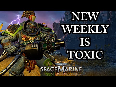 THIS NEW WEEKLY MIGHT BE TOO TOXIC! (Space Marine 2 Patch 11.2)