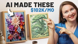 Make Wall Art Prints that SELL with AI to Earn Up to $102,009 per Month