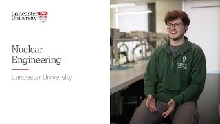 Nuclear Engineering at Lancaster University