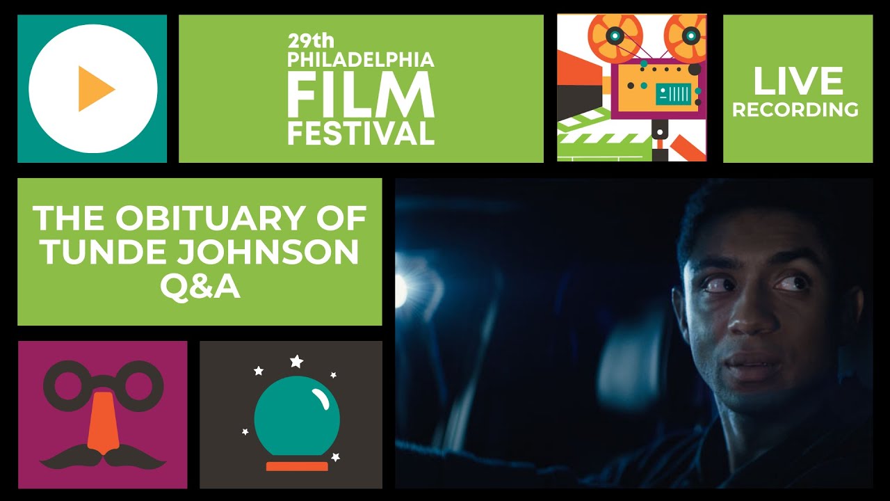 PFF29 Q&A | THE OBITUARY OF TUNDE JOHNSON