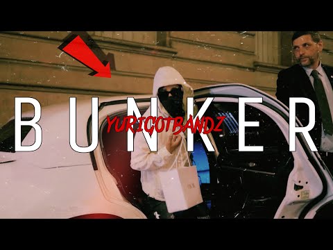 YURIGOTBANDZ - BUNKER [Music Video]