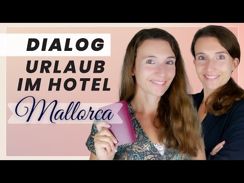 Aussprache: Urlaub im Hotel Check-in | Dialog: Wortschatz, Redemittel (Deutsch lernen B1, B2, C1)