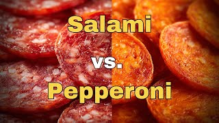 Salami vs Pepperoni: What’s the Real Difference