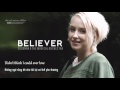 Lyrics+Vietsub || Believer || Susanna & The Magical Ochestra || Song from "Skins UK"