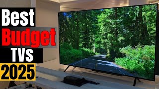 Top Budget TVs of 2025: Best Value 4K, OLED & Mini-LED TVs