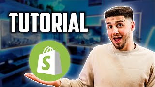 Shopify Tutorial For Beginners: Launch Your Online Store Step By Step