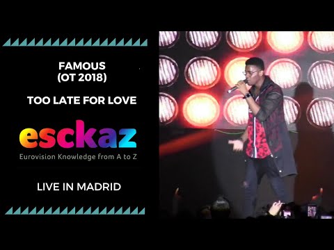 ESCKAZ in Madrid: Famous (OT 2018) - Too Late For Love (at Welcome PrePartyES 2019)
