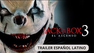 Jack In The Box 3 El Ascenso | Tráiler Oficial (Doblado Español Latino.)