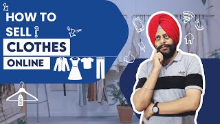 How To Sell Clothes Online | How To Increase Sale For Clothing Store Online