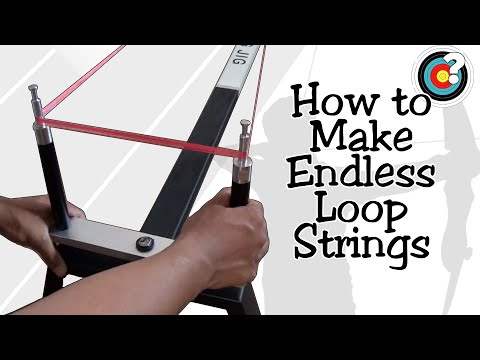 Archery | How To Make an Endless Loop String