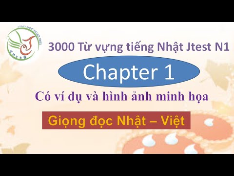 Từ vựng tiếng nhật  Jtest N1  chapter 1. Giọng đọc Nhật - Việt