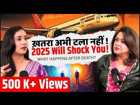 2025 Next 6 Months Prediction 🔮 | Dr. Manmit Kumarr on Soul Journey & Life After Death