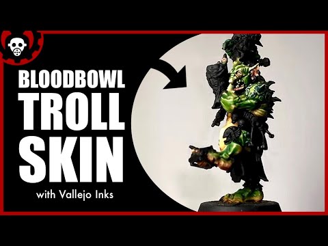 HOW to Paint Blood Bowl Green TROLL Skin | Miniature Painting | 2021