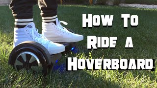 Learn How To Hoverboard in Minutes!!!