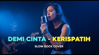 Download lagu Kerispatih - Demi Cinta | Slow Rock Cover | 💔 LAGU PATAH HATI! VerSi Slow Rock Paling Pedih! mp3 Download lagu Kerispatih - Demi Cinta | Slow Rock Cover | 💔 LAGU PATAH HATI! VerSi Slow Rock Paling Pedih! mp3