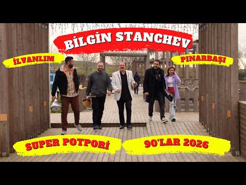 Super Potpori 90'lar Mahsup 2026 - Bilgin Stanchev