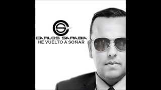 Carlos Sarabia - Dígale Mi Nombre (2014).