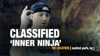 Classified &quot;Inner Ninja&quot; [On Location]